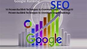10 Proven Backlink Techniques to Dominate Search Rankings